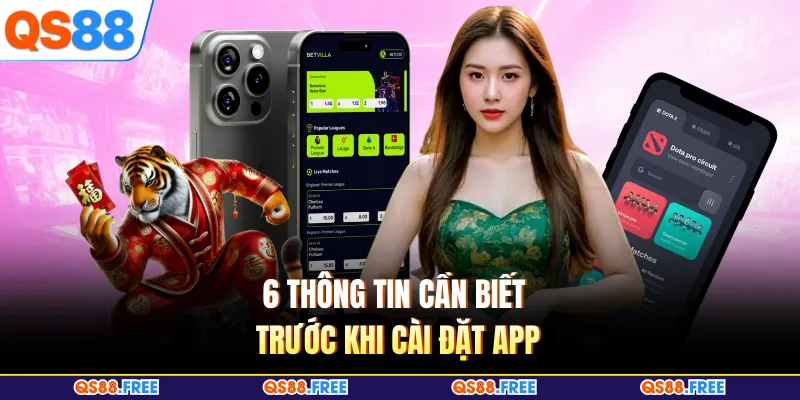 Tải App QS88 3 6 thông tin cần biết trước khi cài đặt app